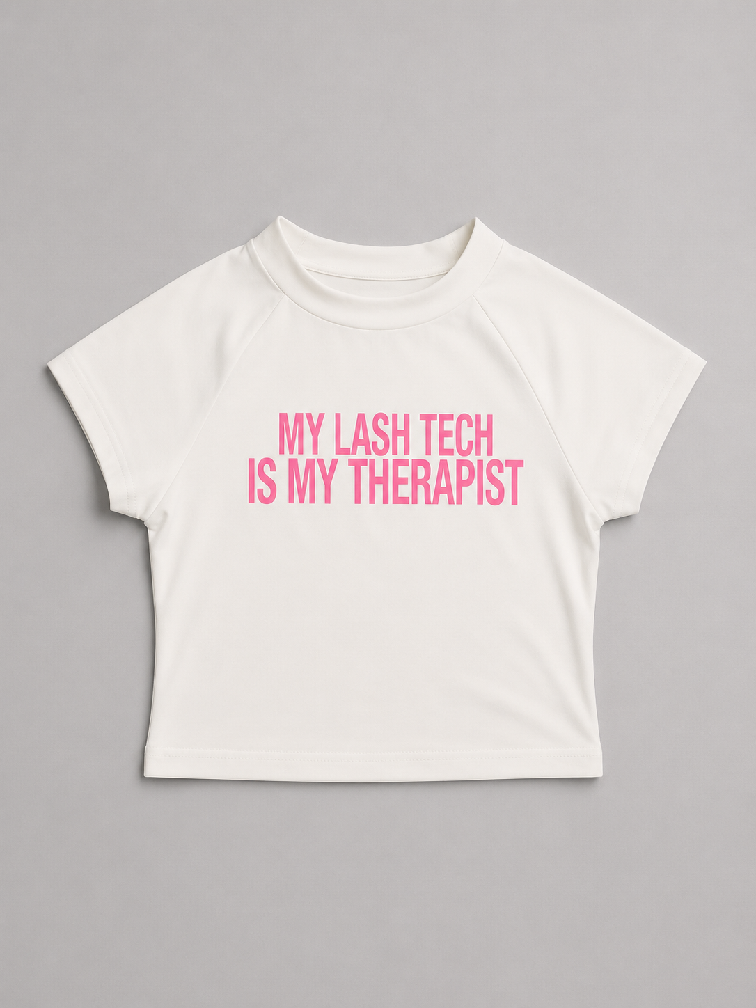 My Lash Tech is my Therapist Crop Top